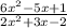 \frac{6x^{2} -5x+1}{2x^{2} +3x-2}