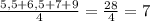 \frac{5,5+6,5+7+9}{4} = \frac{28}{4} = 7