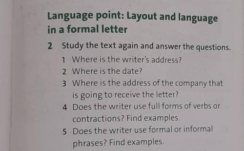 2 Study the text again and answer the questions. 1 Where is the writer's address?2 Where is the date