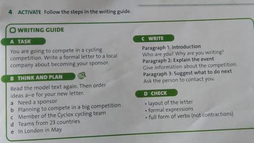 4 ACTIVATE Follow the steps in the writing guide. O WRITING GUIDEA TASKC WRITEYou are going to compe