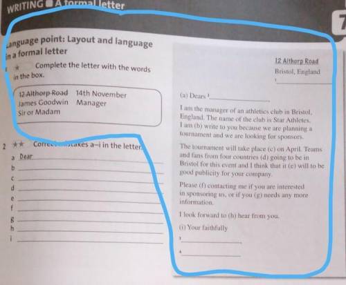 1 Complete the letter with the wordsin the box.12 Althorp Road 14th NovemberJames Goodwin ManagerSir