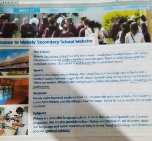 1 Read the text about Wakely Secondary Schooland answer the questions1 How many students go to Wakel