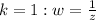 k = 1: w = \frac{1}{z}