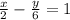 \frac{x}{2} -\frac{y}{6} =1