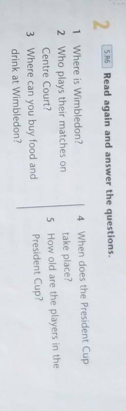 Read again and answer the questions Ex 2​