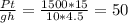 \frac{Pt}{gh} =\frac{1500*15}{10*4.5} =50