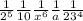 \frac{1}{ {2}^{5} } \frac{1}{10} \frac{1}{ {x}^{6} } \frac{1}{a} \frac{1}{ {23}^{4} }