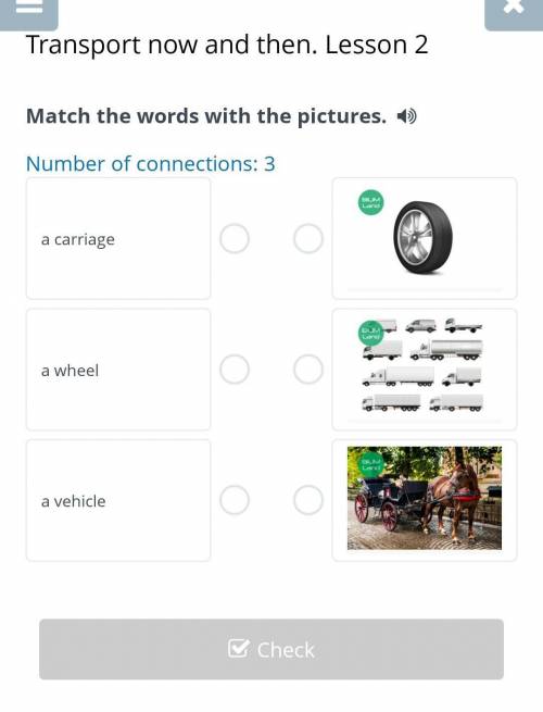 Transport now and then. Lesson 2Number of connections: 3 ​