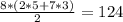 \frac{8*(2*5+7*3)}{2}=124