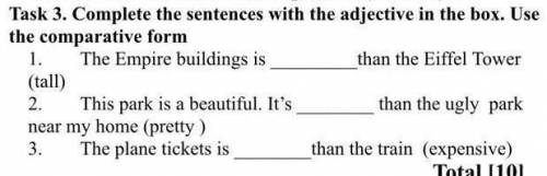 Complete sentences with the adjective in the box.Use the comparative form.​