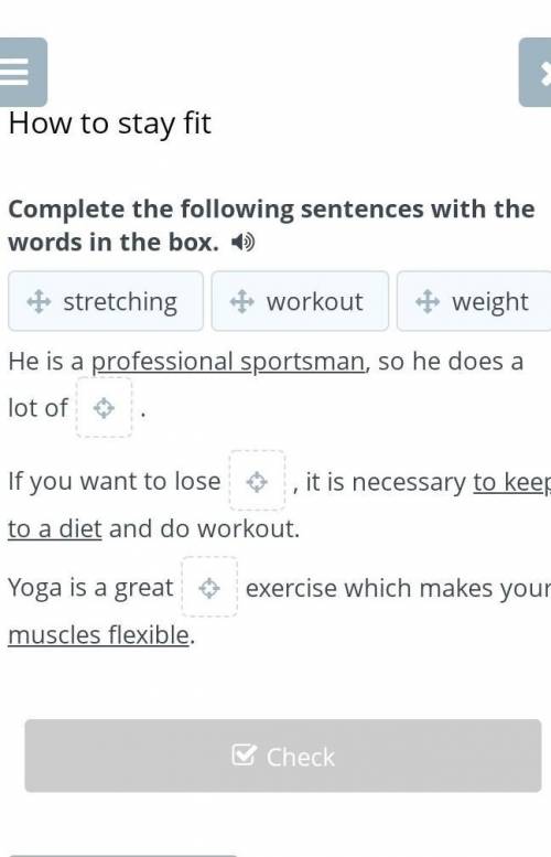 How to stay fitComplete the following sentences with the words in the box. ​