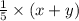 \frac{1}{5} \times (x + y)