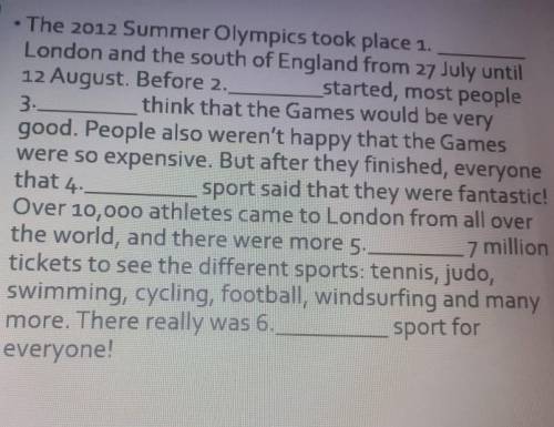 The 2012 Summer Olympics took place 1. London and the south of England from 27 July until 12 August.