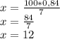 x=\frac{100*0,84}{7}\\x=\frac{84}{7} \\x=12