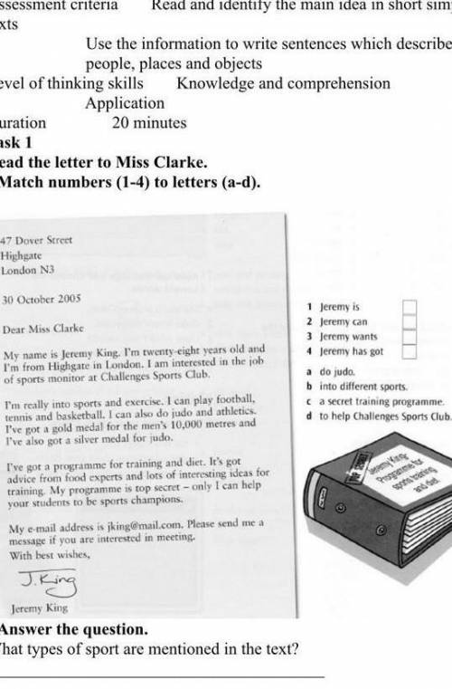 Duration                    20 minutes Task 1Read the letter to Miss Clarke. A.    Match numbers (1-