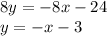 8y=-8x-24\\y=-x-3