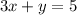 3x + y = 5