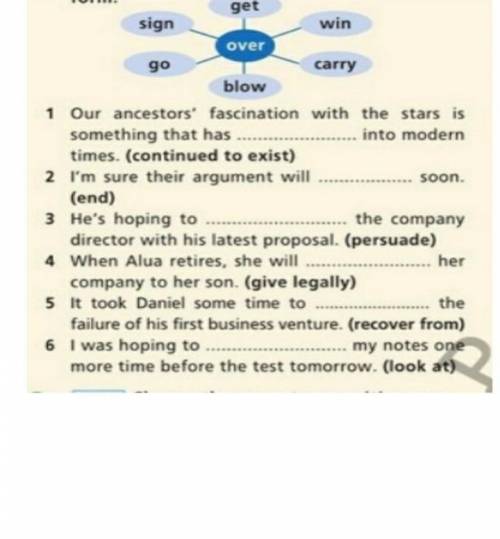 Заполните предложения фразовыми глаголами на диаграмме в правильной форме. Английский ​