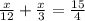 \frac{x}{12}+\frac{x}{3}=\frac{15}{4}