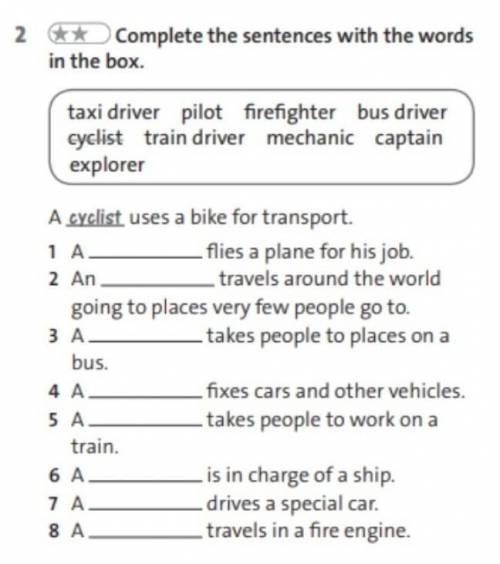 Complete the sentences with the words in the box.​