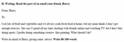 Read the part of an email your friend,Harry ​