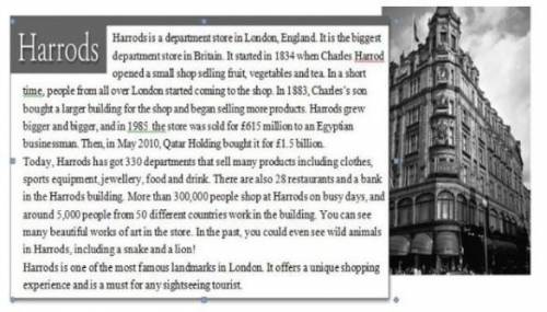 *Read the text and answer the questions. * 1.what type of business is harrods?2.In what year did Cha