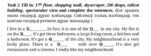 Fill in: 17th floor, shopping mall, skyscraper, 200 shops, tallest building, spectacular view​