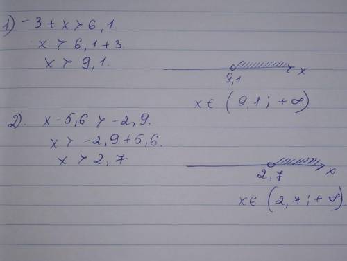 1)-3+x>6,12)x-5,6>-2,9 ​