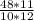 \frac{48 * 11}{10 * 12}