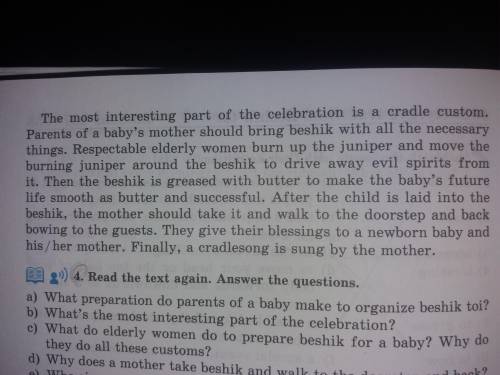 .) 4. Read the text again. Answer the questions. a) What preparation do parents of a baby make to or