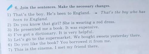 1) That's the boy. He's been to England. → That's the boy who hasbeen to England.2) Do you know that