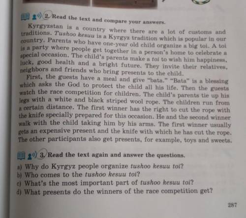 Ex 3. Read the text again and answer the questions. a) Why do Kyrgyz people organize tushoo kesuu to