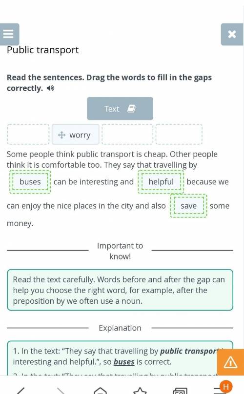 Public transport Read the sentences. Drag the words to fill in the gaps correctly. Textsaveworrybuse