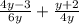 \frac{4y - 3}{6y} + \frac{y + 2}{4y}