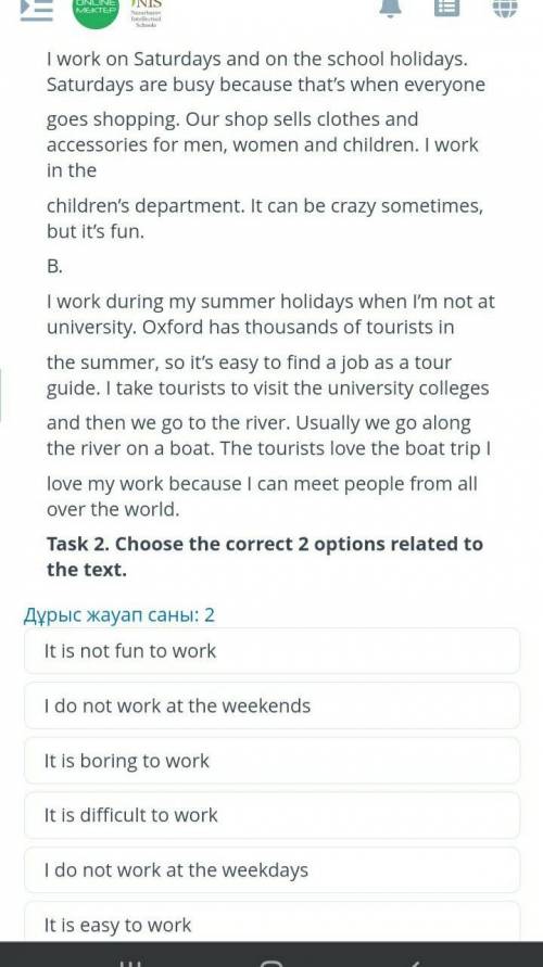 Task 2.Choose the correct 2options related to the text ​