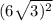 (6 \sqrt{3) {}^{2} }