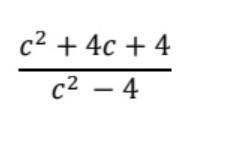 Упростите дробь: c²+4c+4/c²-4​