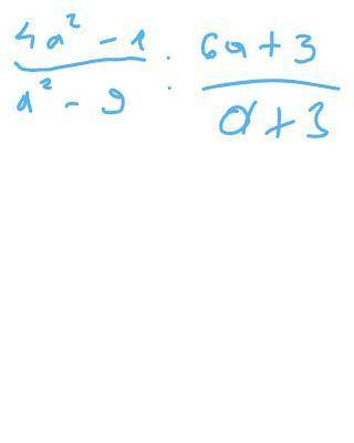 Выполните деление алгебраических дробей4a²-1/a²-9:6a+3/a+3​