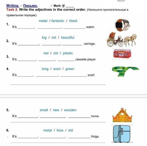 4 класс!Write the adjectives in the correct order.​