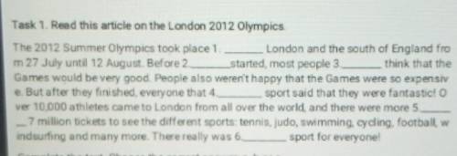 Summative Assessment for the 4 tem , 5 grade Task 1. Read this article on the London 2012 OlympicsTh