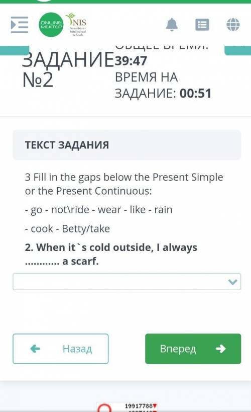 Fill in the gaps below the Present Simple or the Present Continuous: 2. When it's cold outside, I al