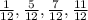 \frac{1}{12}, \frac{5}{12}, \frac{7}{12}, \frac{11}{12}