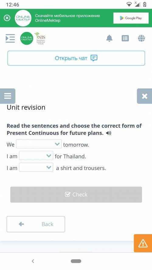 Unit revision Read the sentences and choose the correct form of Present Continuous for future plans.