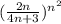 (\frac{2n}{4n+3}) ^{n^{2} }