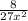 \frac{8}{27 {x}^{2} }