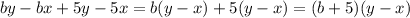 by-bx+5y-5x=b(y-x)+5(y-x)=(b+5)(y-x)\\