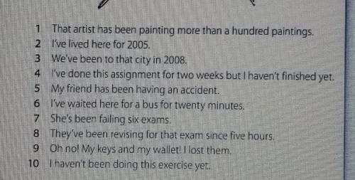 Rewrite the sentences using the correct tense and the words for, since, ever, never, just, yet, alre