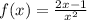 f(x)=\frac{2x-1}{x^2}