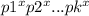 p {1}^{x} p {2}^{x} ...p {k}^{x}