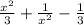 \frac{x^{2} }{3} +\frac{1}{x^{2} } -\frac{1}{3}